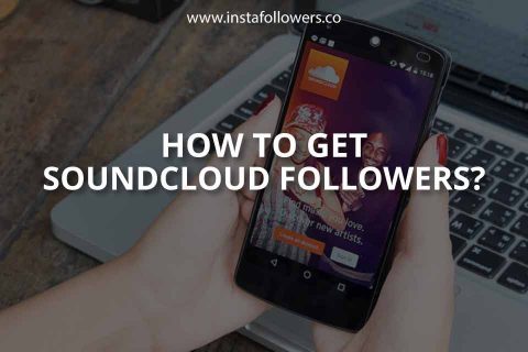 How to Get SoundCloud Followers?