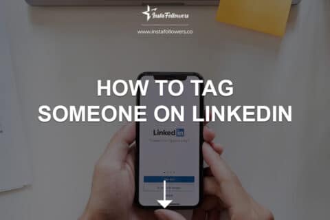 How to Tag Someone on LinkedIn