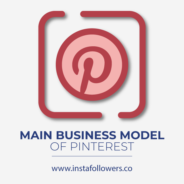 Main Business Model of Pinterest