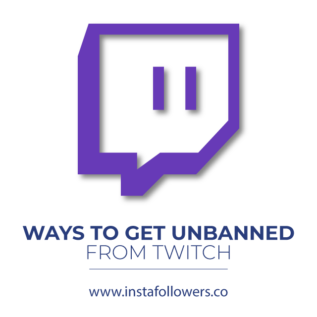 Ways to Get Unbanned From Twitch