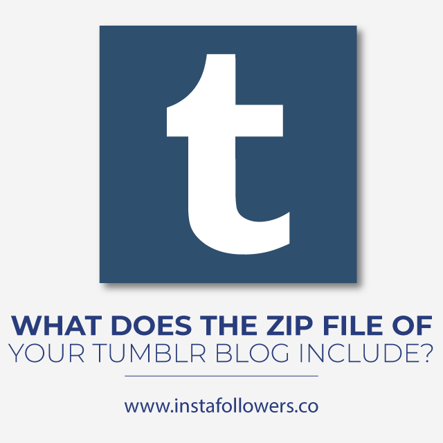 What Does The ZIP File of Your Tumblr Blog Include