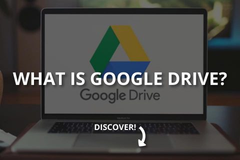 What Is Google Drive? (Explained)