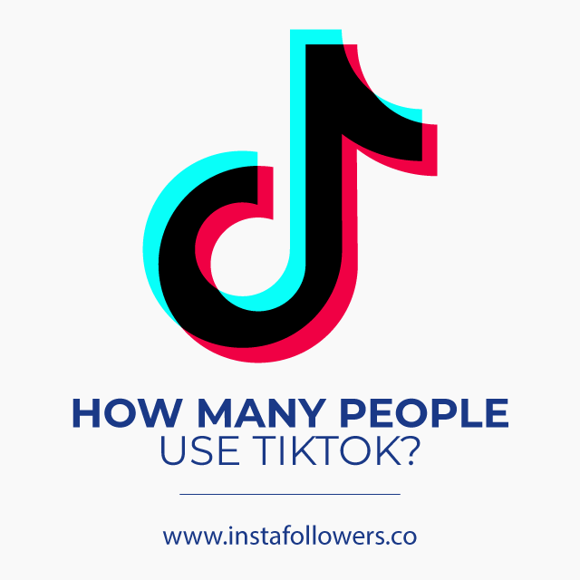 How Many People Use TikTok