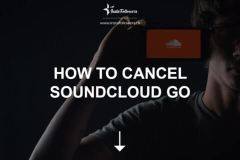 How to Cancel SoundCloud Go (&Customer Service)