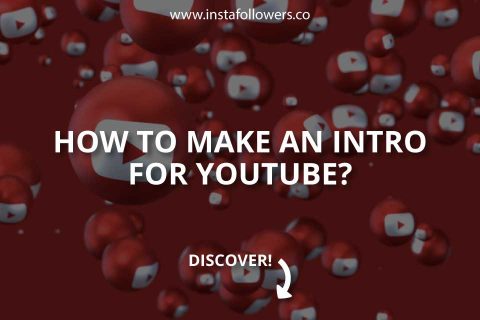 How to Make an Intro for YouTube