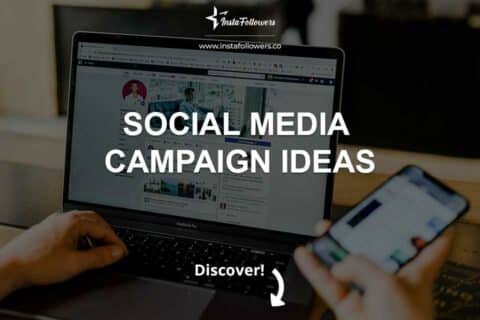 Social Media Campaign Ideas You Could Use