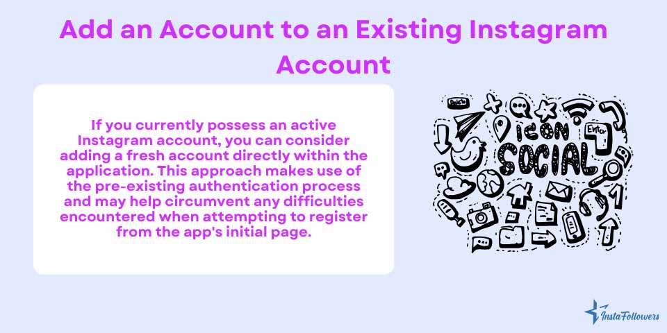 add an account to fix can't create an Instagram account problem