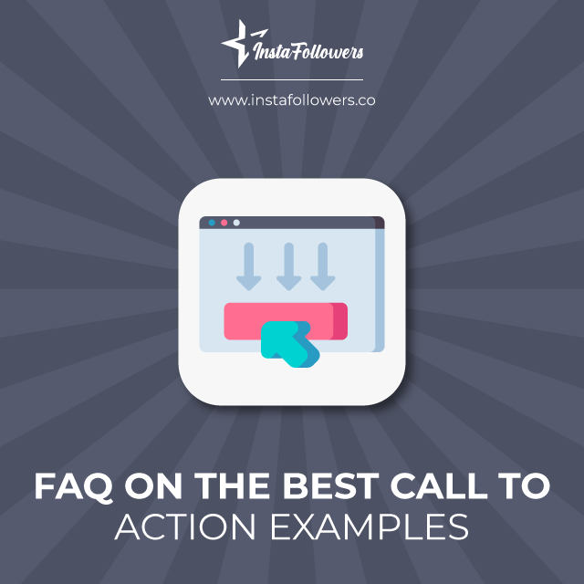 faq on the best call to action examples