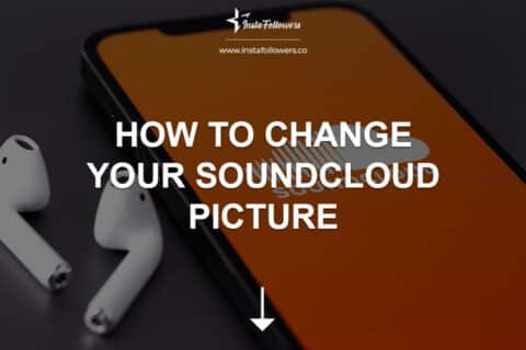 How to Change Your SoundCloud Picture