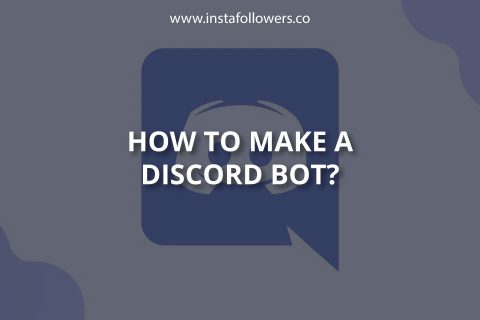 How to Make a Discord Bot (From Scratch)