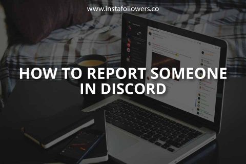 How to Report Someone on Discord