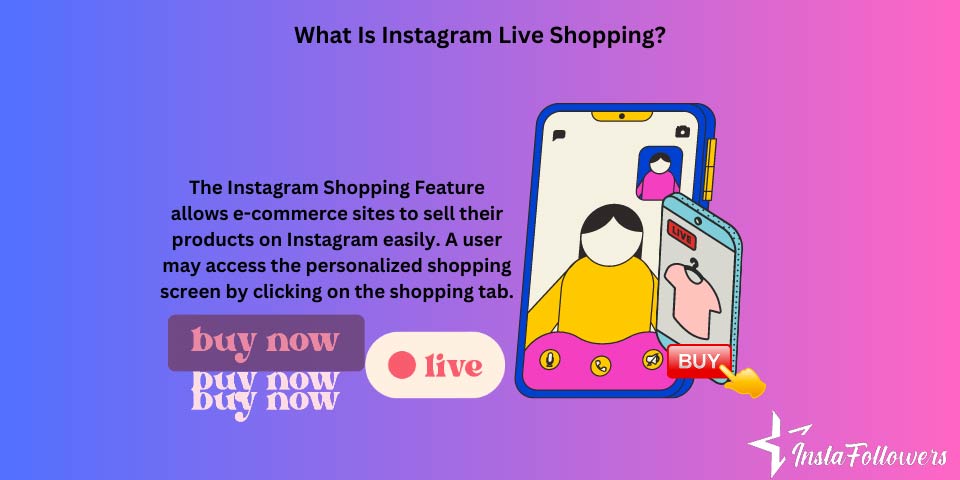 what is Instagram Live Shopping