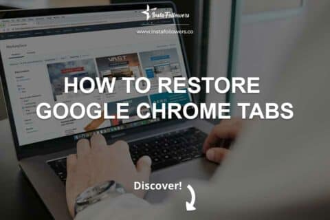 How to Restore Google Chrome Tabs