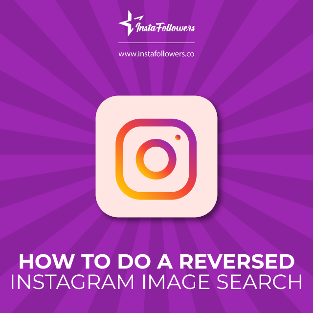 Reversed Instagram Image Search