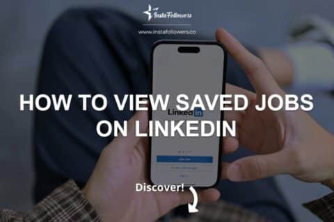 How to View Saved Jobs on LinkedIn