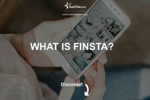 What Is Finsta?