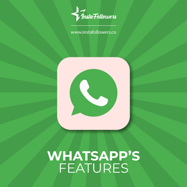 WhatsApp's Features