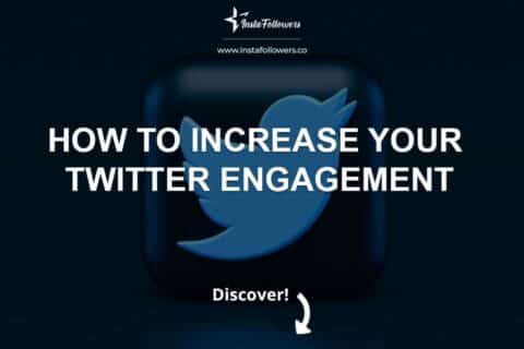 How to Increase Your Twitter Engagement