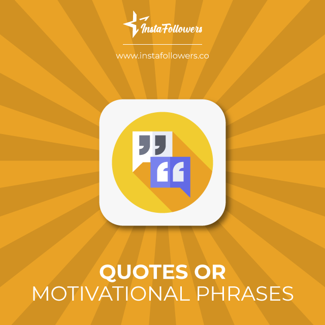 quotes or motivational phrases