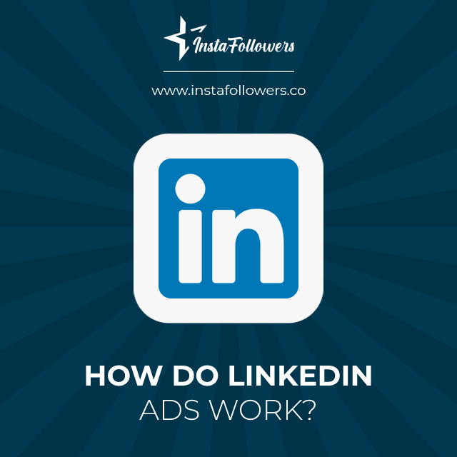 how do linkedin ads work