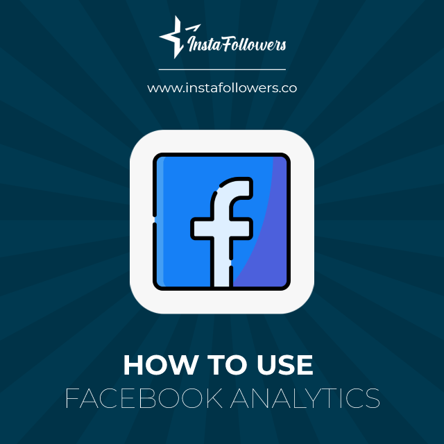 how to use facebook analytics