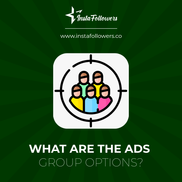 what are the ads group options