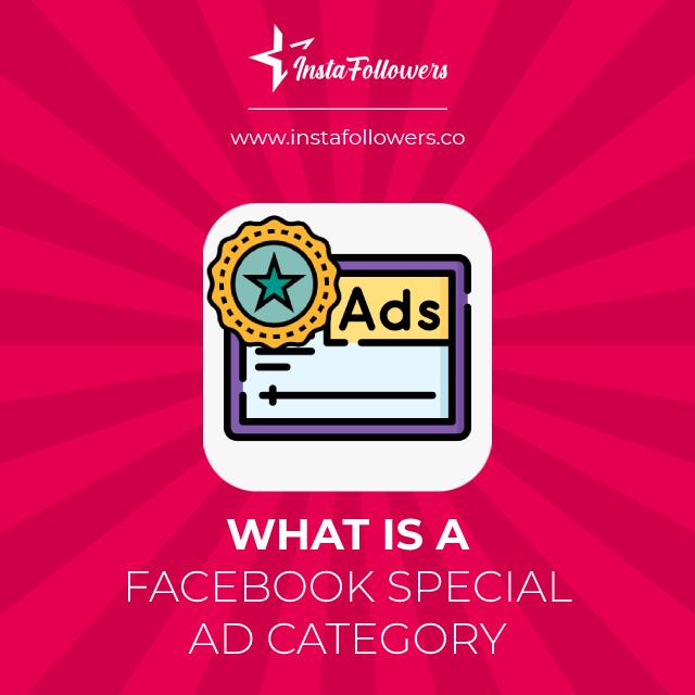 what is a facebook special ad category