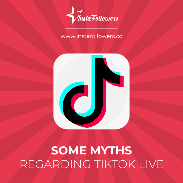 some myths regarding tiktok live