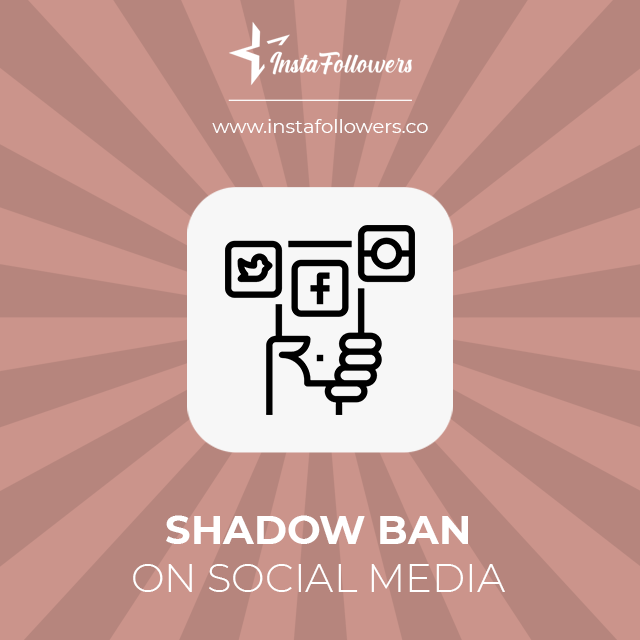 shadow ban on social media