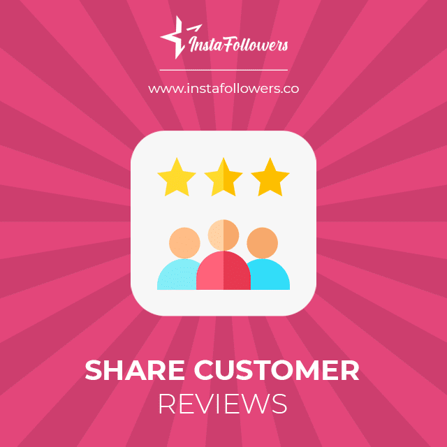 share customer reviews