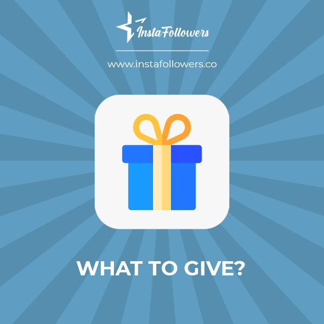 what to give