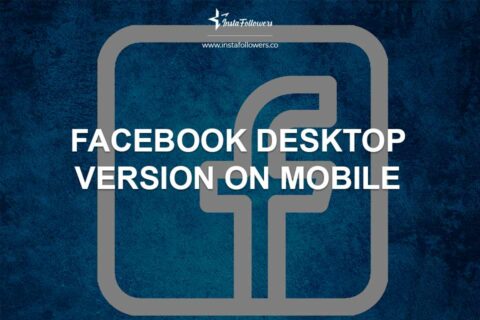 Use Facebook Desktop Version on Mobile