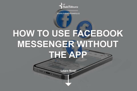 How to Use Facebook Messenger without the App