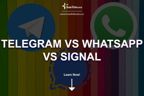 Telegram vs WhatsApp vs Signal: Why You Should Use Telegram