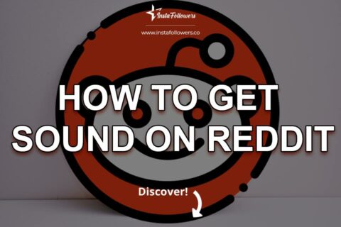 How to Get Sound on Reddit