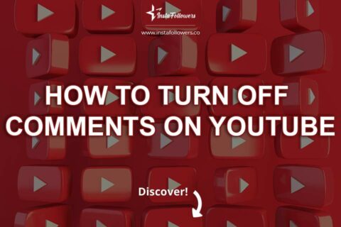 How to Turn Off Comments on YouTube