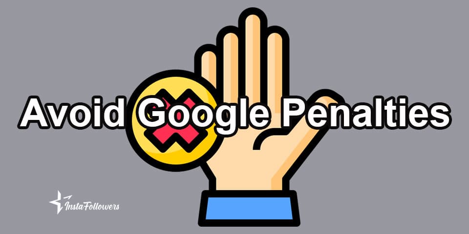 avoid Google penalties