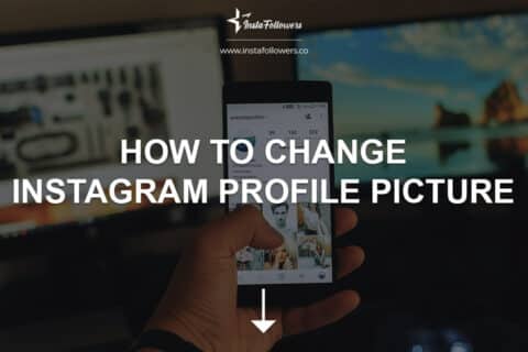 How to Change Instagram Profile Picture