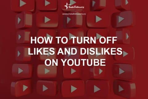 How to Turn Off Likes and Dislikes on YouTube