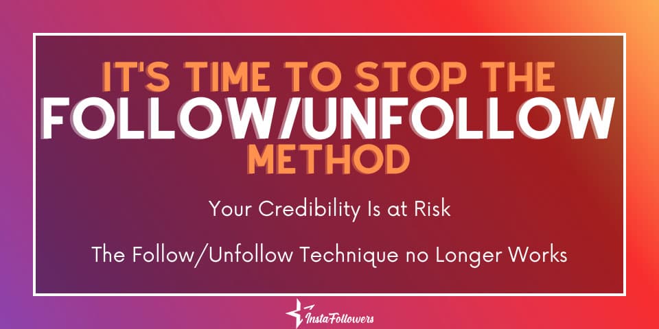 don't use follow unfollow method