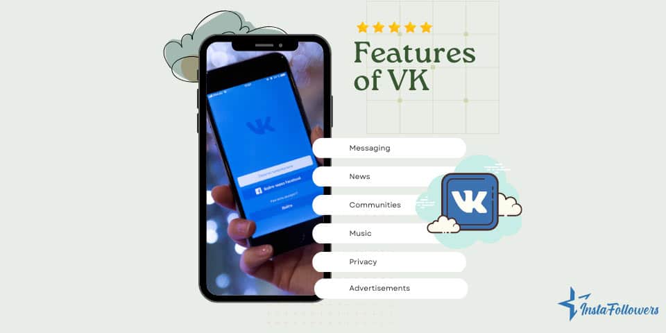 features of VK