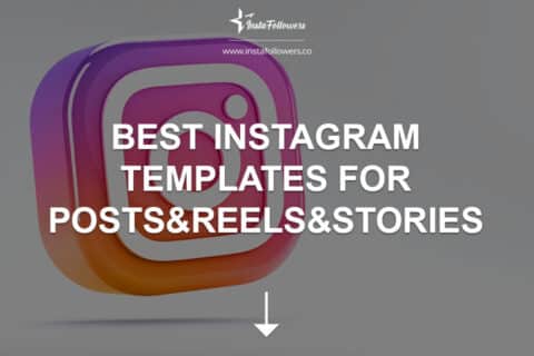 Best Instagram Templates for Posts & Reels & Stories 