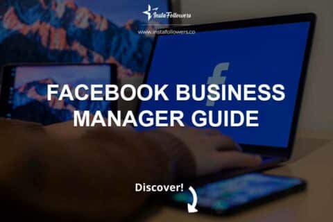 Facebook Business Manager Guide