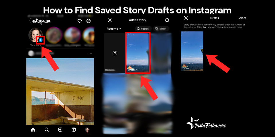 how to find saved story drafts on instagram