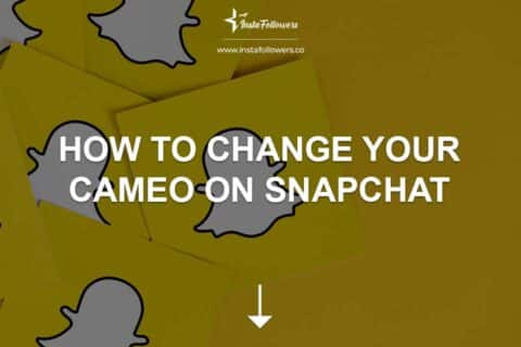 How to Change Your Cameo on Snapchat? Complete Guide