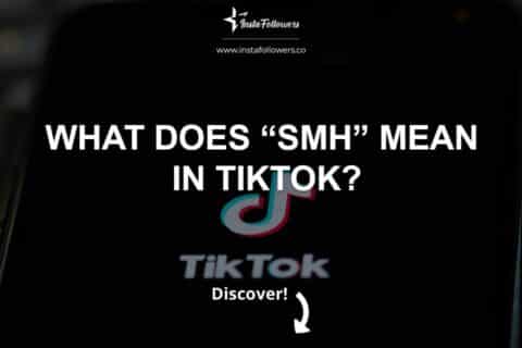 What Does “Smh” Mean in TikTok?