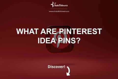 What Are Pinterest Idea Pins?