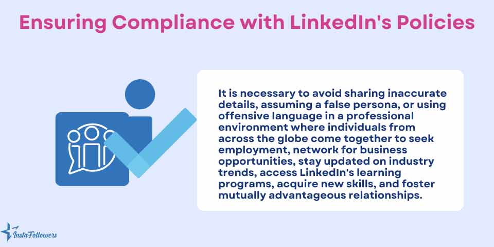 ensuring compliance with LinkedIn policies