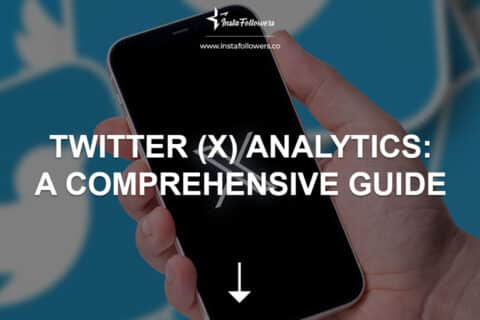 Twitter Analytics: A Comprehensive Guide 