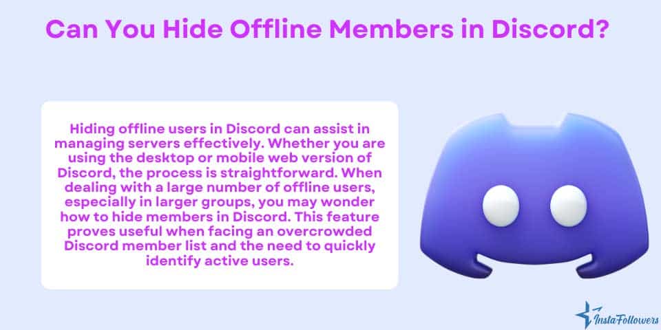 can you hide offline members